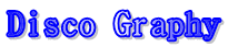 Disco Graphy 